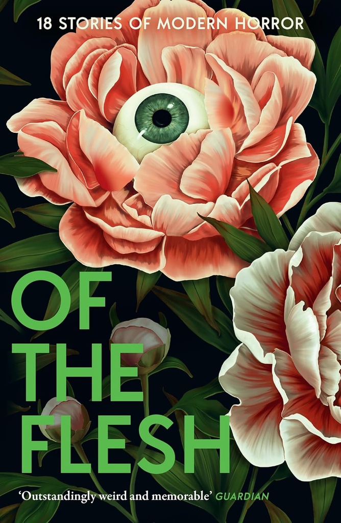 18 Stories of Modern Horror : Of the Flesh