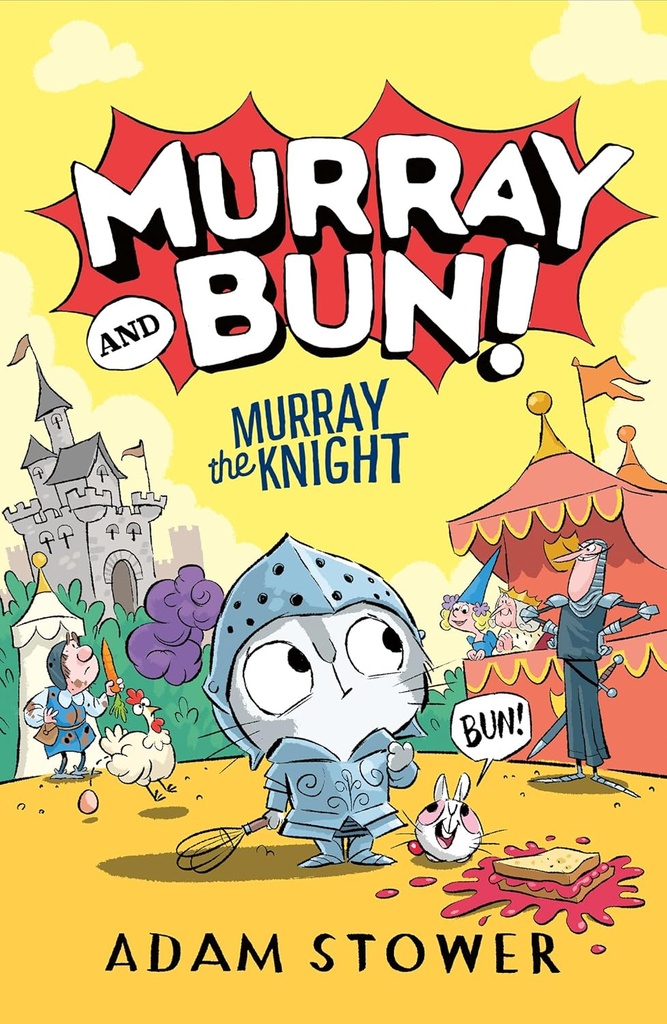 Murray the Knight (Murray and Bun Book 2)