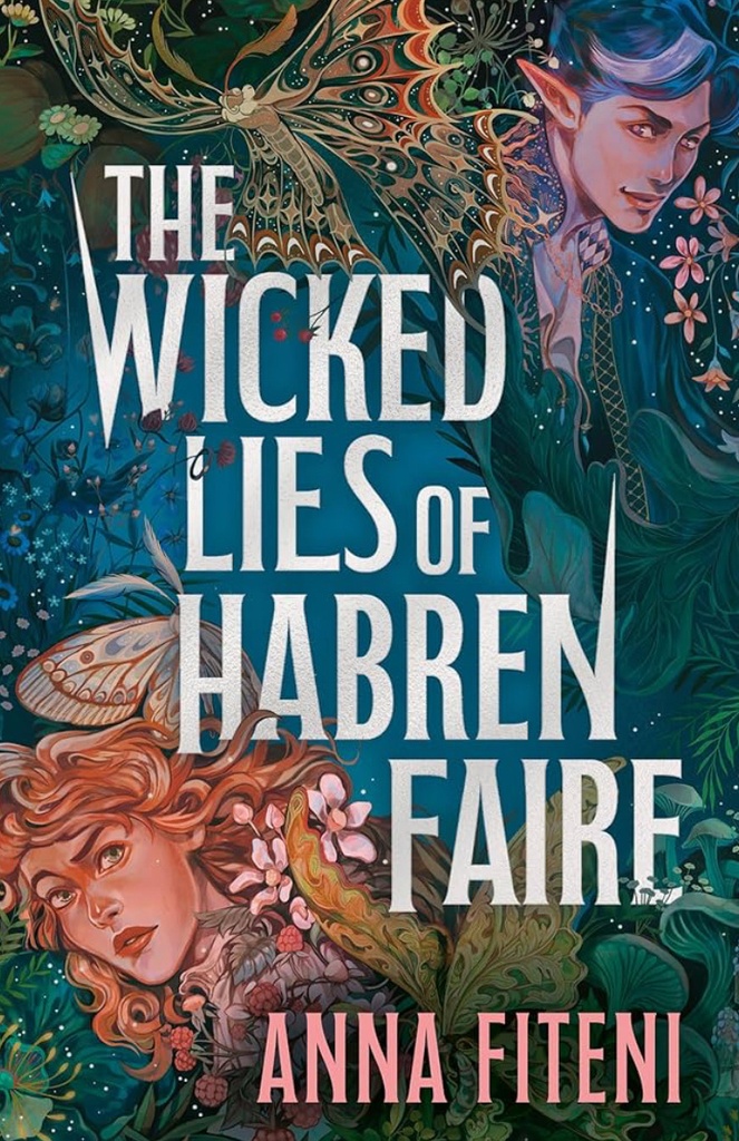 The Wicked Lies of Habren Faire