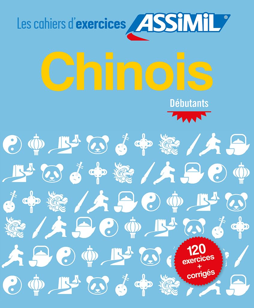 ASSIMIL LES CAHIERS D’EXERCICES CHINOIS DEBUTANTS (LIVRE)