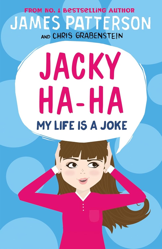 Jacky Ha-Ha : My Life is a Joke (Jacky Ha-Ha Series 2)