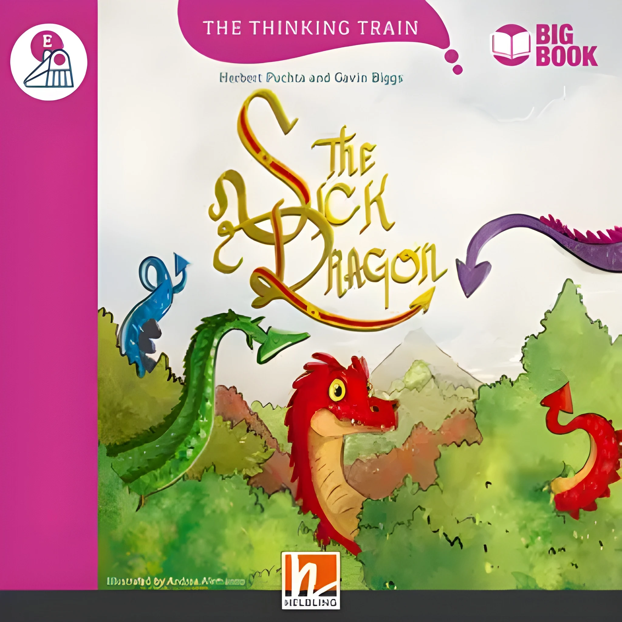 The Thinking Train Series : The Sick Dragon (A1 Movers) Big Book