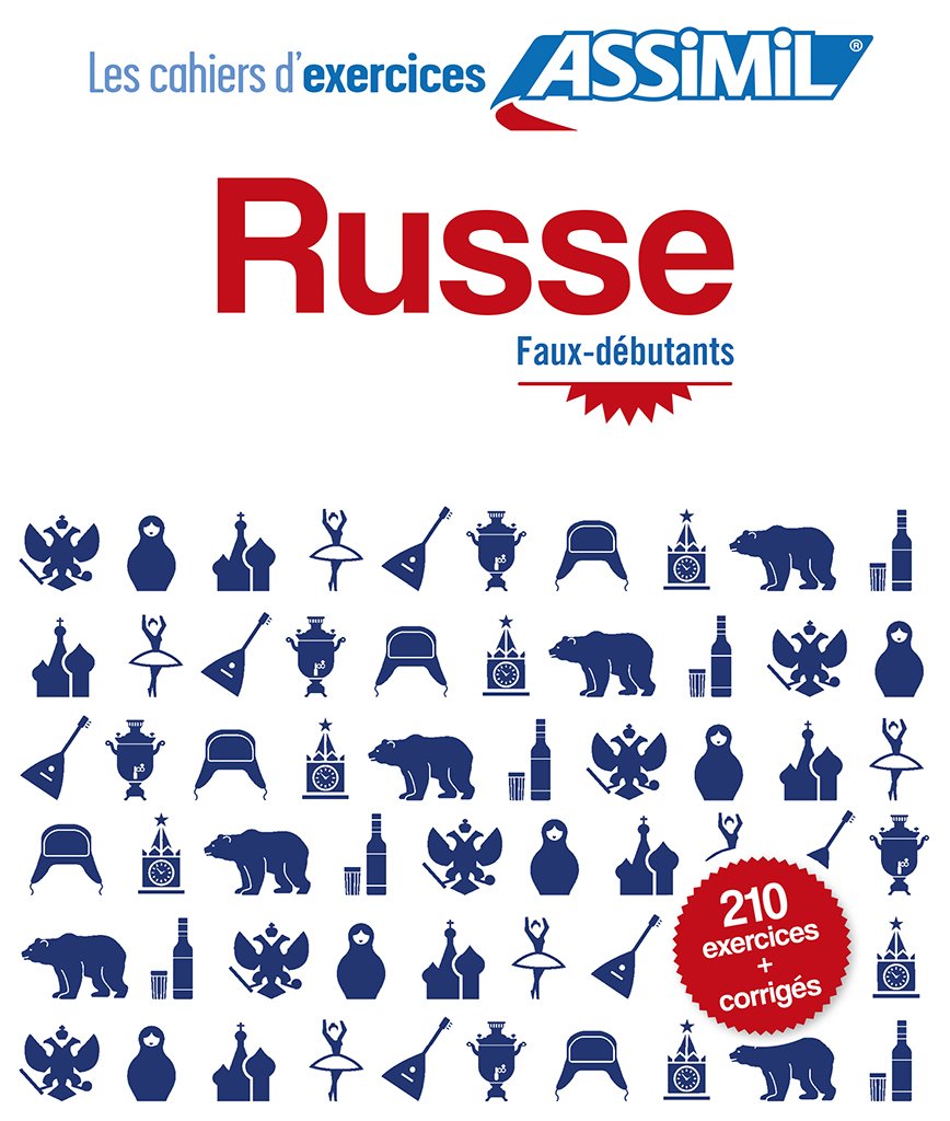 ASSIMIL LES CAHIERS D'EXERCICES RUSSE FAUX DEBUTANT (LIVRE)