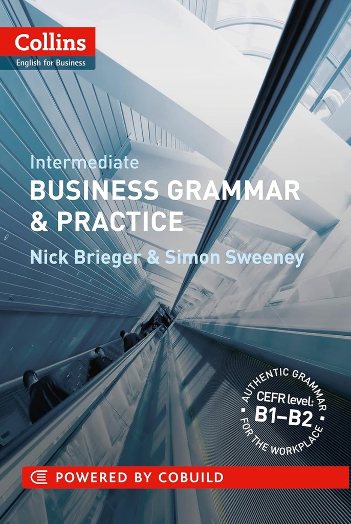 BUSINESS GRAMMAR & PRACTICE INTERMEDIATE