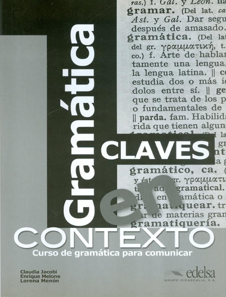 GRAMATICA EN CONTEXTO CLAVE
