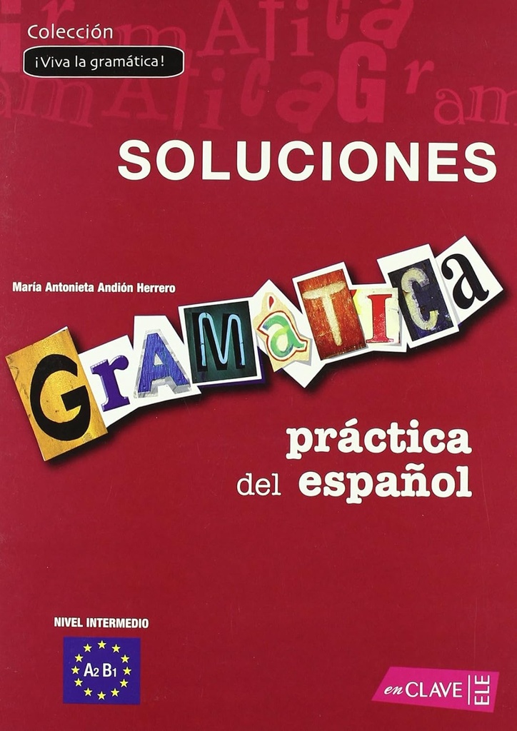 GRAMATICA PRACTICA DEL ESPANOL INTERMEDIO SOLUCIONARIO