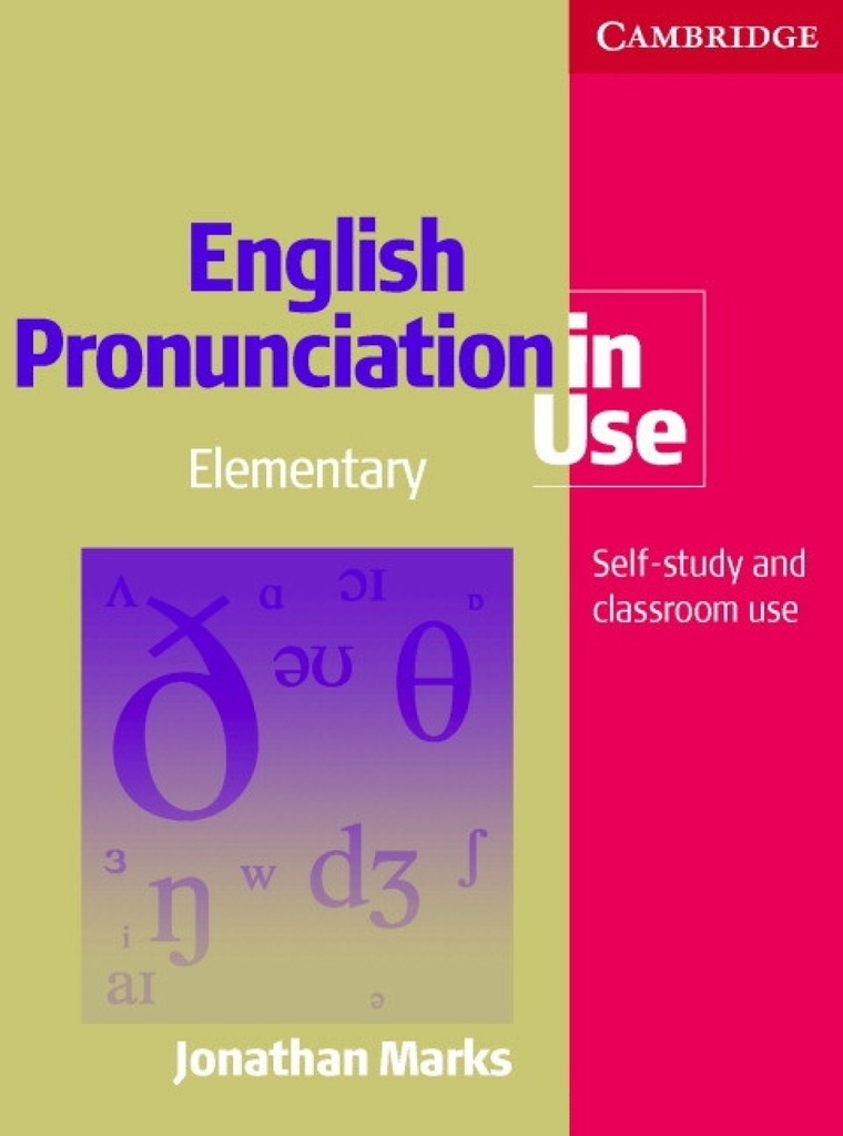 ENGLISH PRONUNCIATION IN USE ELEMENTARY+KEY & CDS