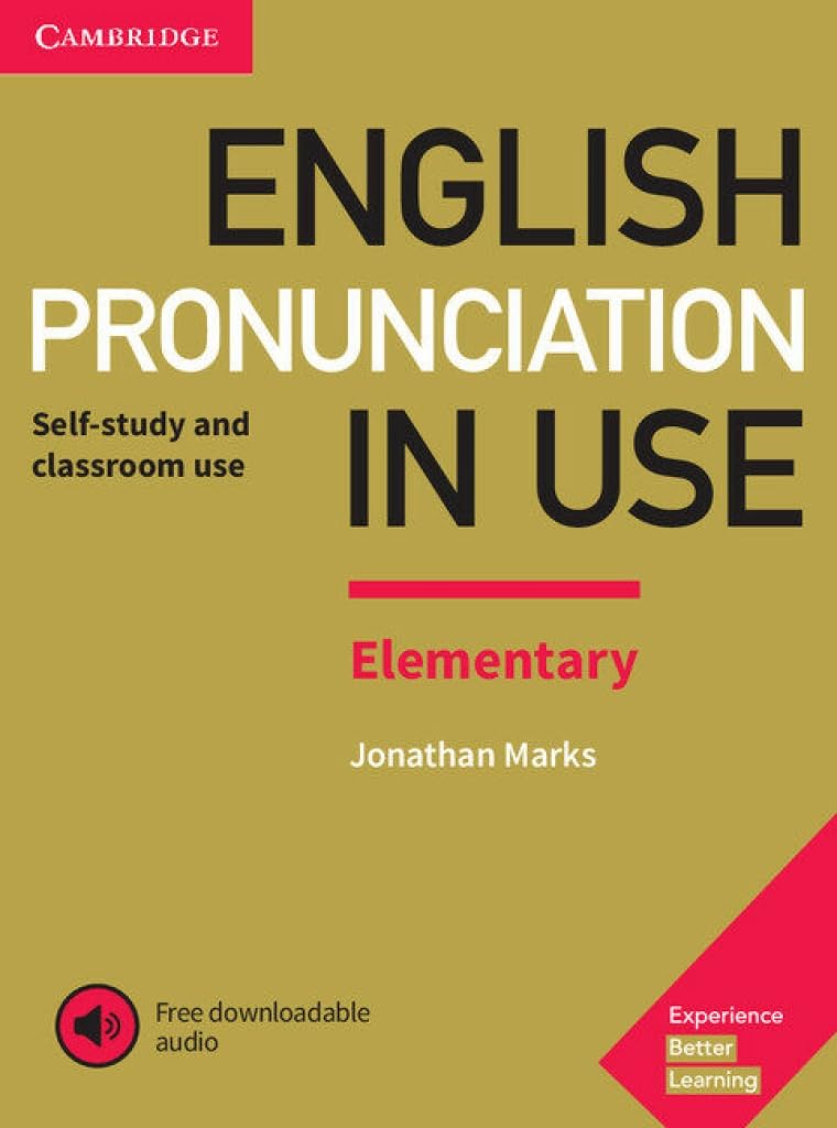 ENGLISH PRONUNCIATION IN USE ELEMENTARY+KEY & DOWNLOADABLE AUDIO