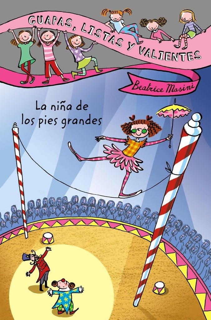Guapas Listas y Valientes: La Nina de los Pies Grandes