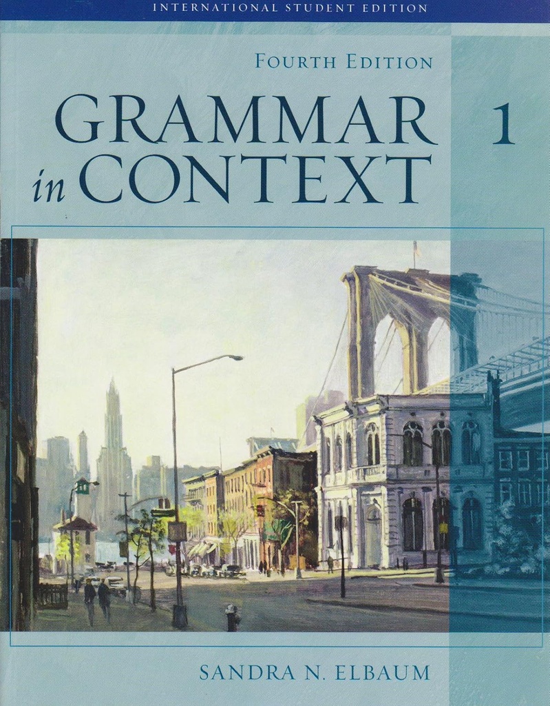 GRAMMAR IN CONTEXT 1 TEXT