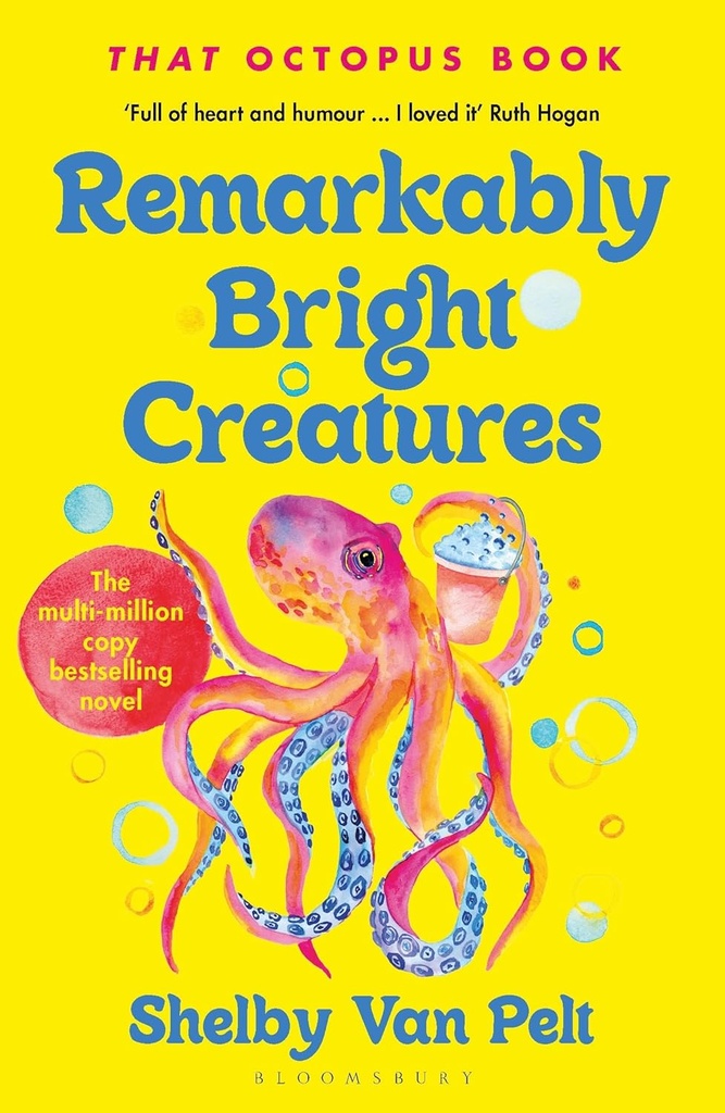 Remarkably Bright Creatures: That Octopus Book
