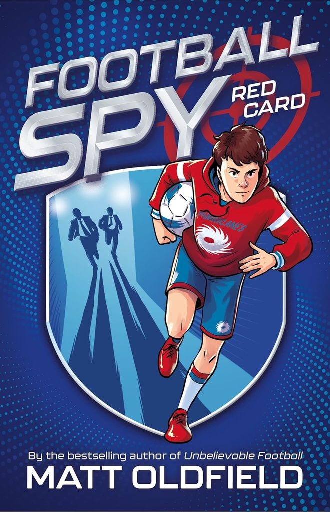 Red Card (Football Spy Series Book 1)