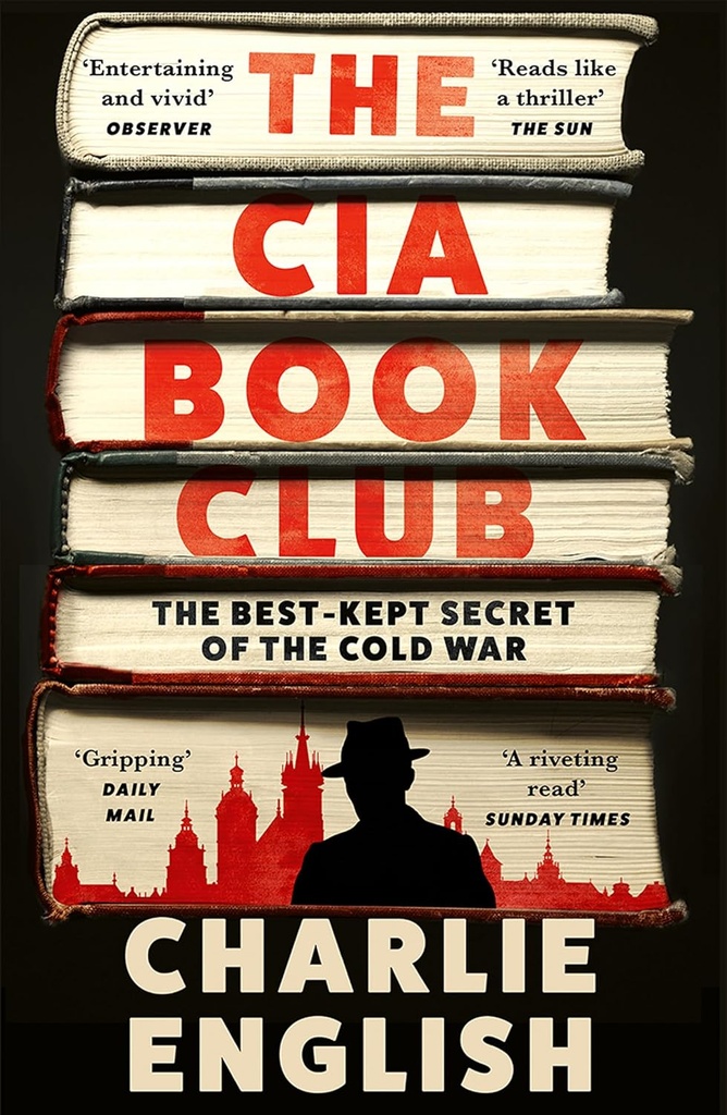 The CIA Book Club: The Best-Kept Secret of the Cold War
