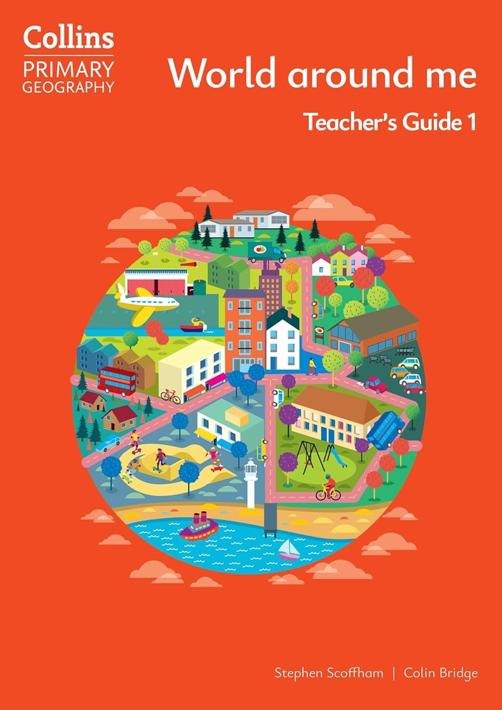Collins Primary Geography World Around me 1 Teacher's Guide (4th Ed)