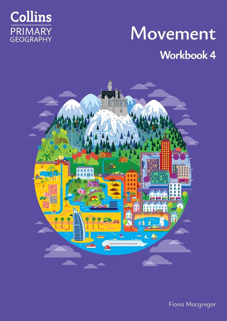 Collins Primary Geography Movement 4 Wbk (4th Ed)