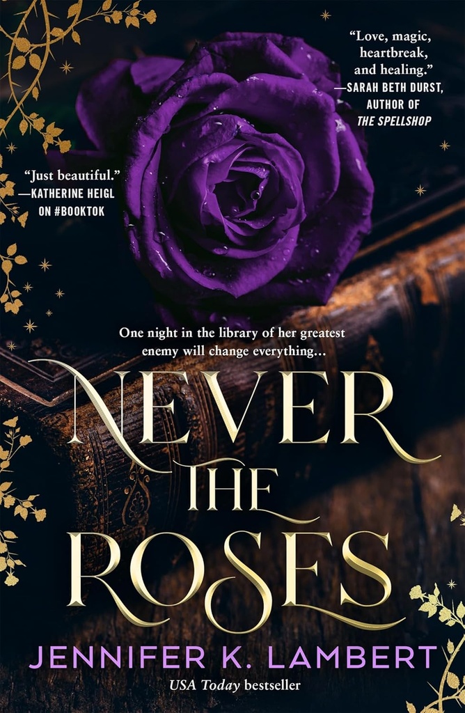 Never the Roses