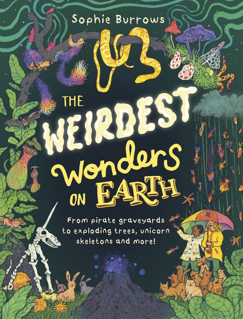 The Weirdest Wonders on Earth