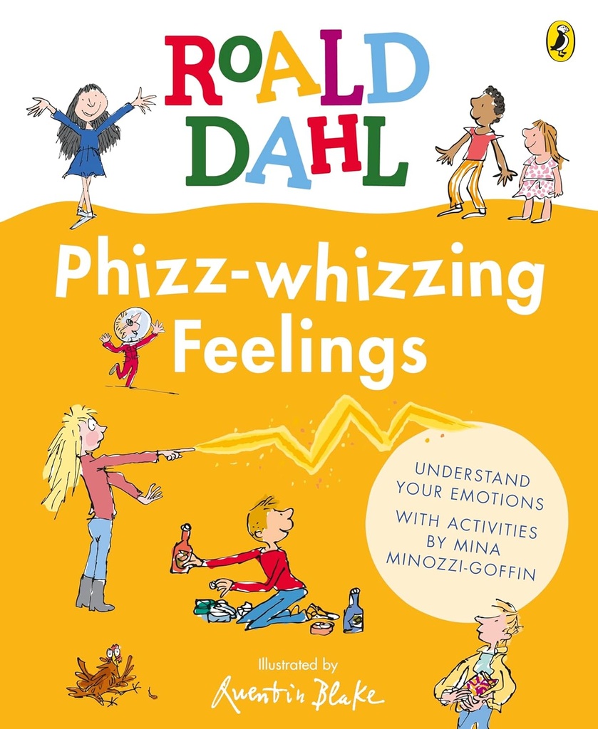 Roald Dahl Phizz-whizzing Feelings