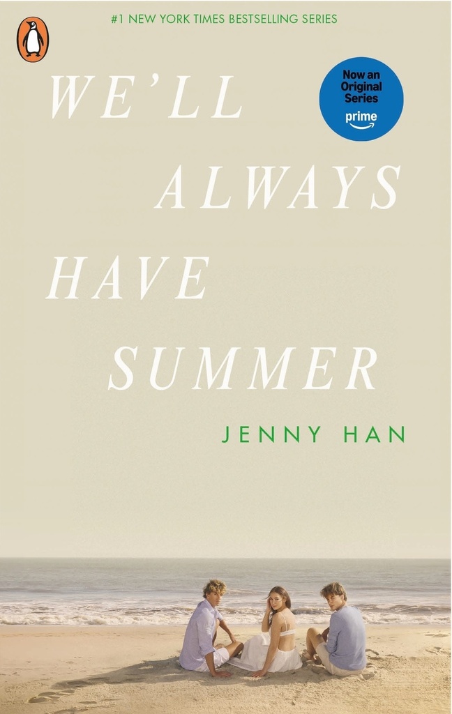 Well Always Have Summer