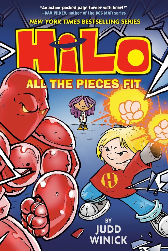 Hilo: All the Pieces Fit (Hilo Book 6)