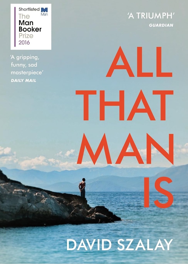 All That Man Is