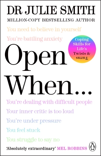 Open When…