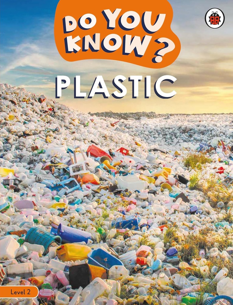 Do You Know? Plastic Level 2