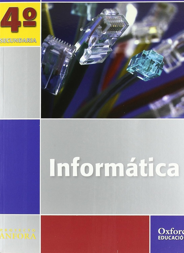 INFORMATICA 4°ESO (PROYECTO ANFORA)