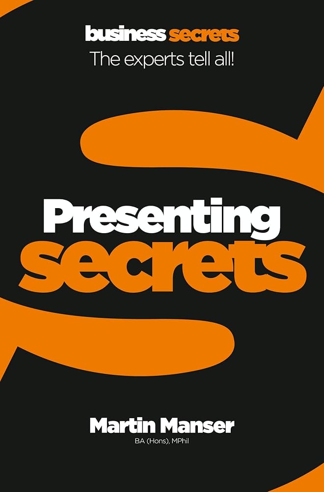 BUSINESS SECRETS : PRESENTING