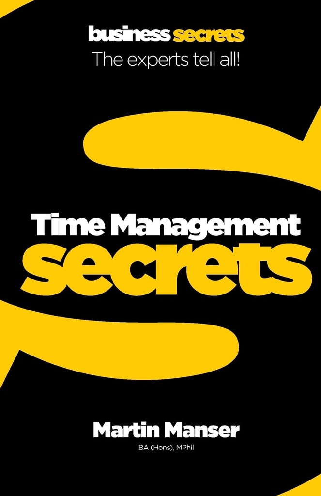 BUSINESS SECRETS : TIME MANAGEMENT