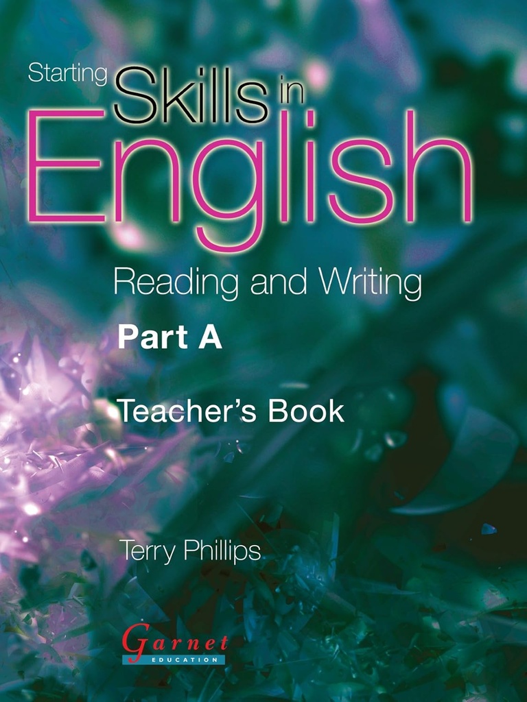 STARTING SKILLS IN ENGLISH READING & WRITING PART A CBK
