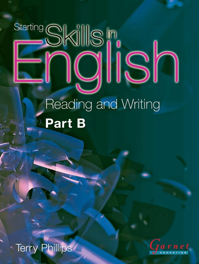 STARTING SKILLS IN ENGLISH READING & WRITING PART B CBK