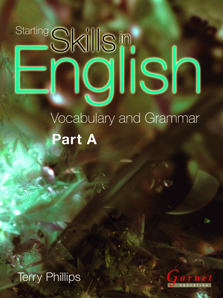 STARTING SKILLS IN ENGLISH VOCABULARY & GRAMMAR PART A CBK
