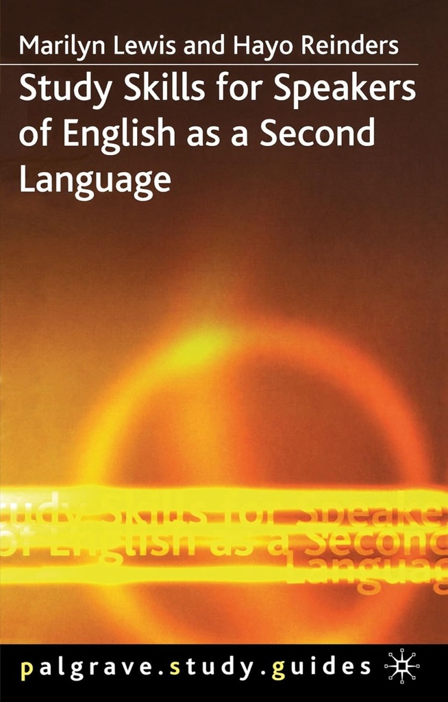 STUDY SKILLS FOR SPEAKERS OF ENGLISH AS A SECOND LANGUAGE