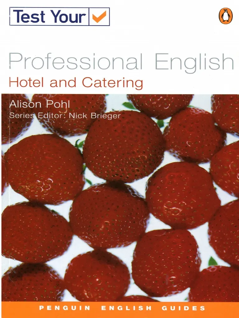 TEST YOUR PROFESSIONAL ENGLISH - HOTEL & CARTERING