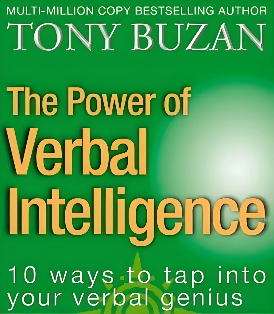 THE POWER OF VERBAL INTELLIGENCE