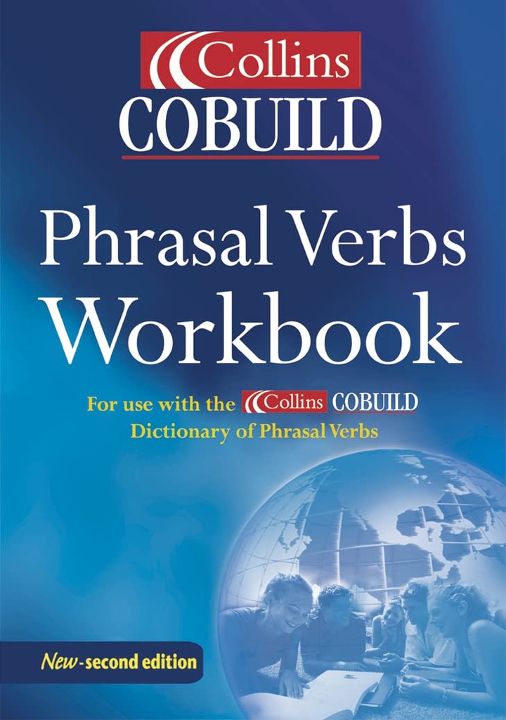 COLLINS COBUILD PHRASAL VERBS DICTIONARY WBK