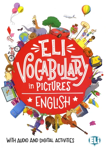 ELI VOCABULARY IN PICTURES+AUDIO & DIGITAL ACTIVITIES