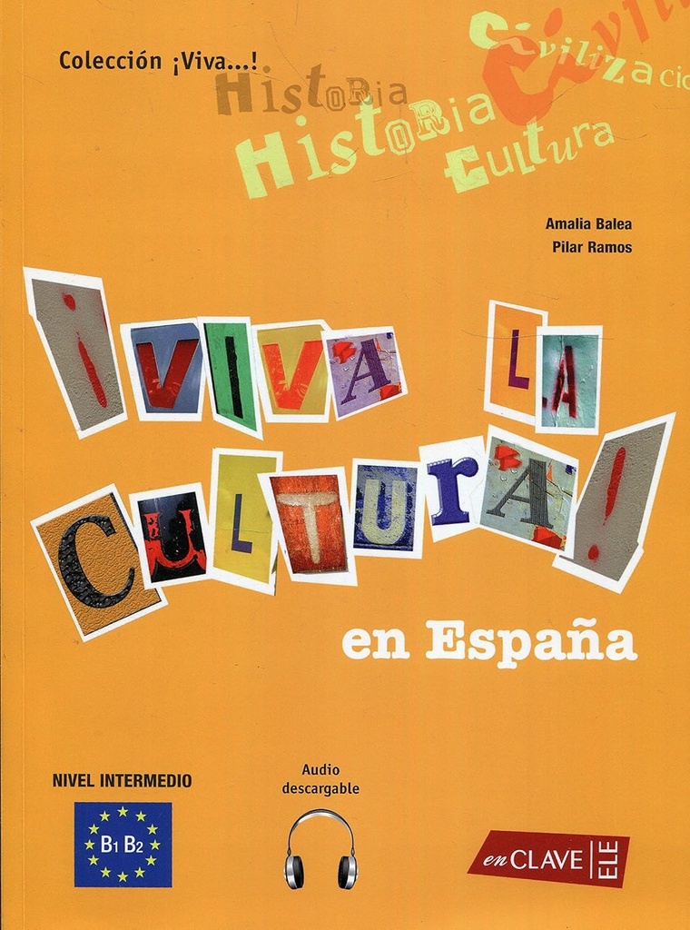 VIVA LA CULTURA! EN ESPANA INTERMEDIO+ CD