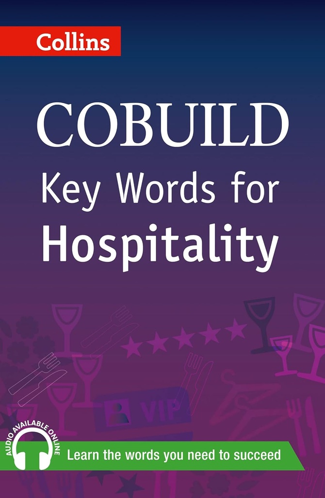 COLLINS COBUILD KEY WORDS FOR HOSPITALITY+CD