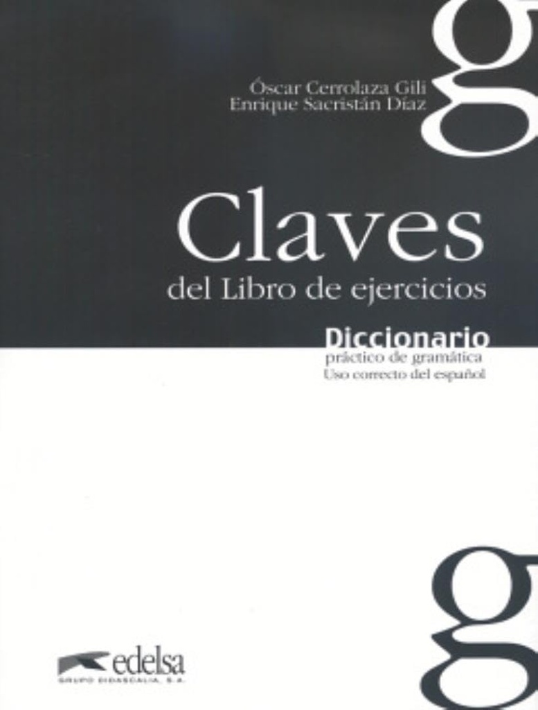 CLAVE LIBRO DE EJERCICIO DEL DICIONARIO PRACTICO DE GRAMATICA