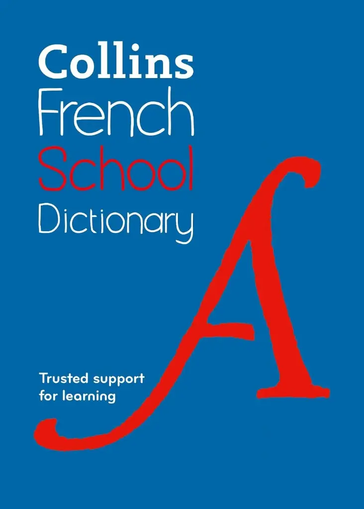 COLLINS FRENCH SCHOOL DICTIONARY N.E