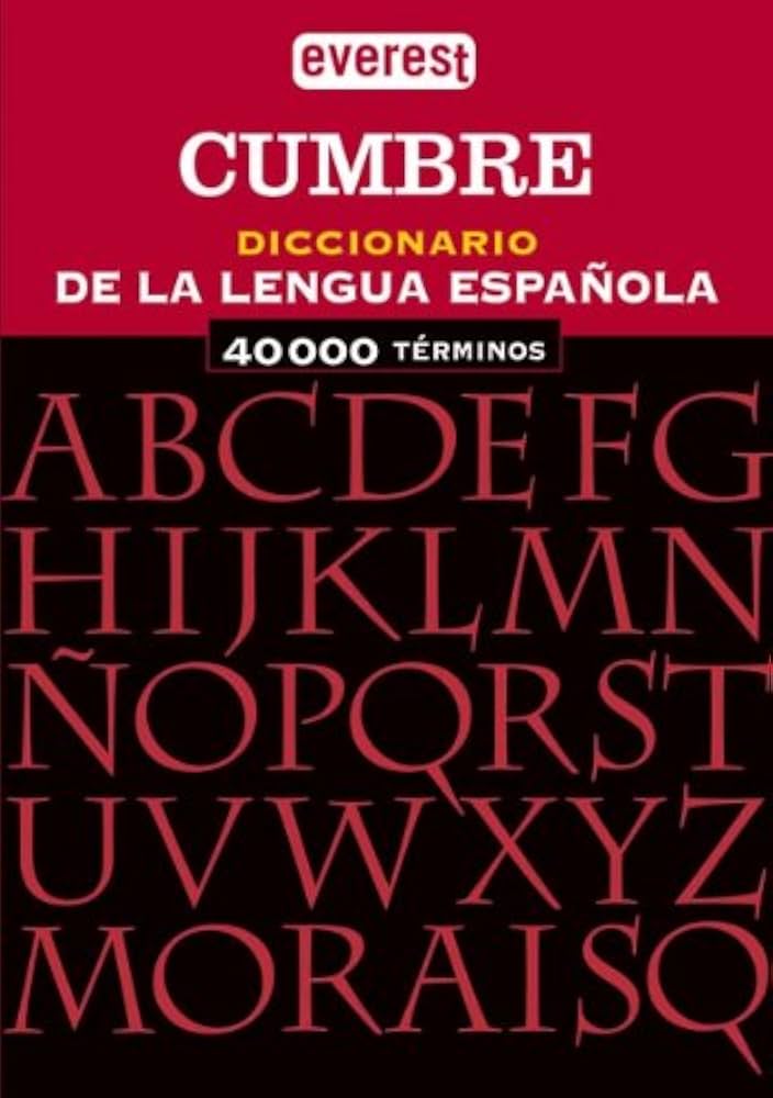 DICCIONARIO DE LA LENGUA ESPANOLA (CUMBRE)
