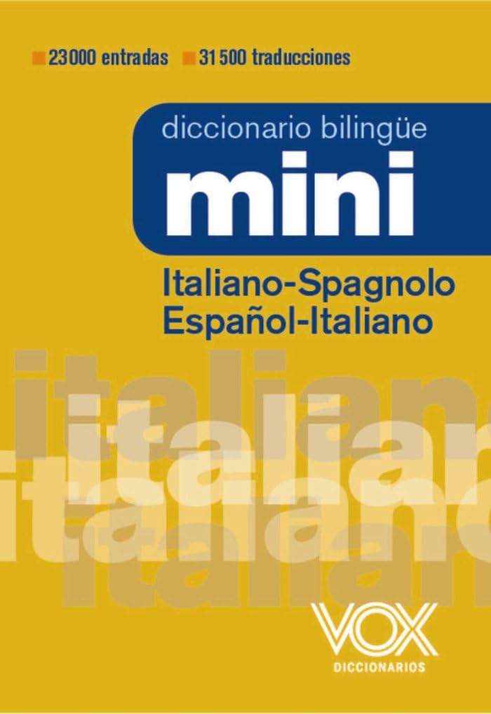 DICCIONARIO MINI ITALIANO-SPAGNOLO/ ESPANOL-ITALIANO (2ND ED)