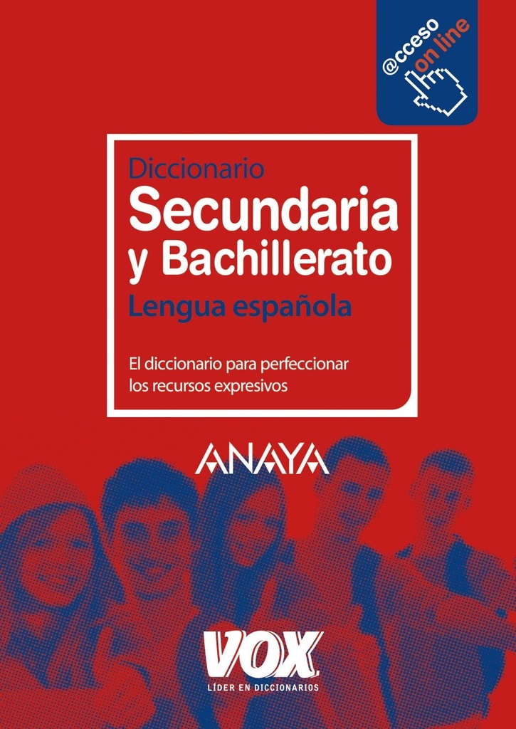 DICCIONARIO SECUNDARIA Y BACHILLERATO LENGUA ESPANOLA