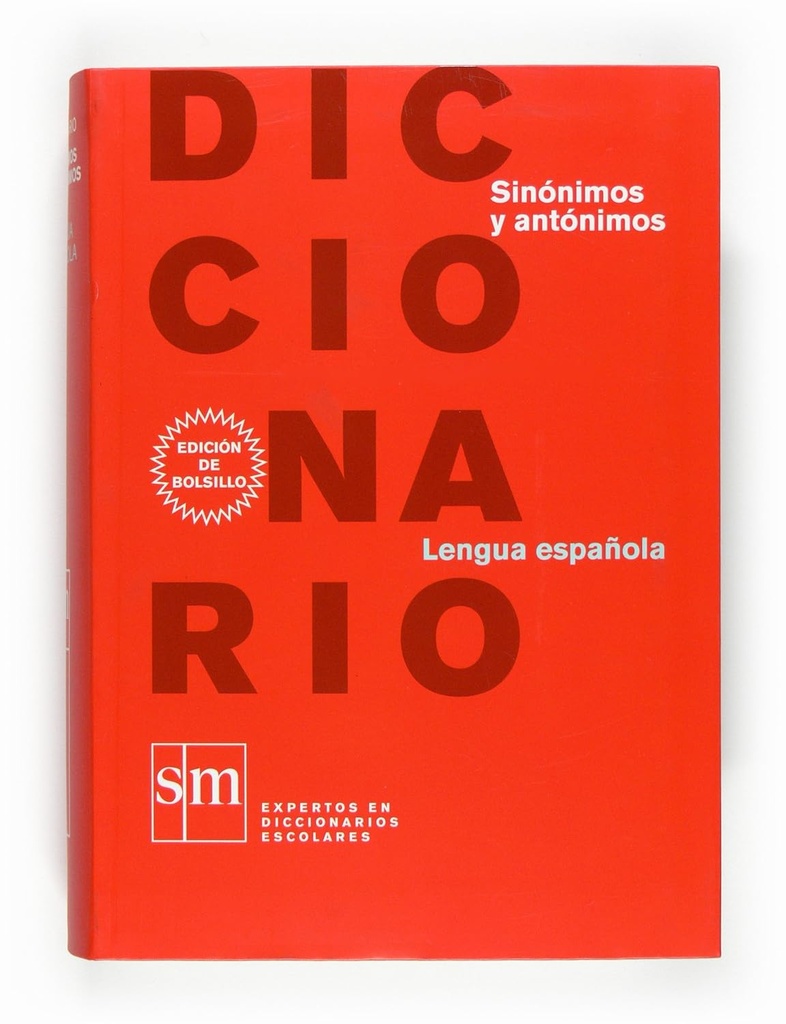 DICCIONARIO SINONIMOS Y ANTONIMOS