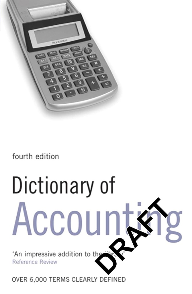 DICTIONARY OF ACCOUNTING