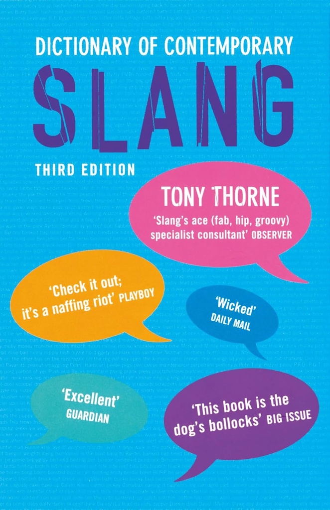 DICTIONARY OF CONTEMPORARY SLANG 3RD ED