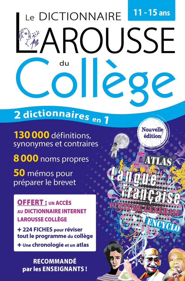 LAROUSSE DICTIONNAIRE DU COLLÈGE (11-15 ANS) N.E