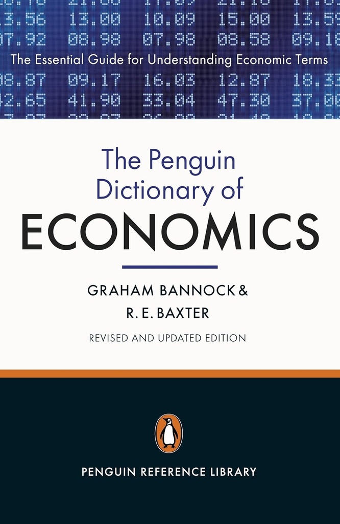 THE PENGUIN DICTIONARY OF ECONOMICS